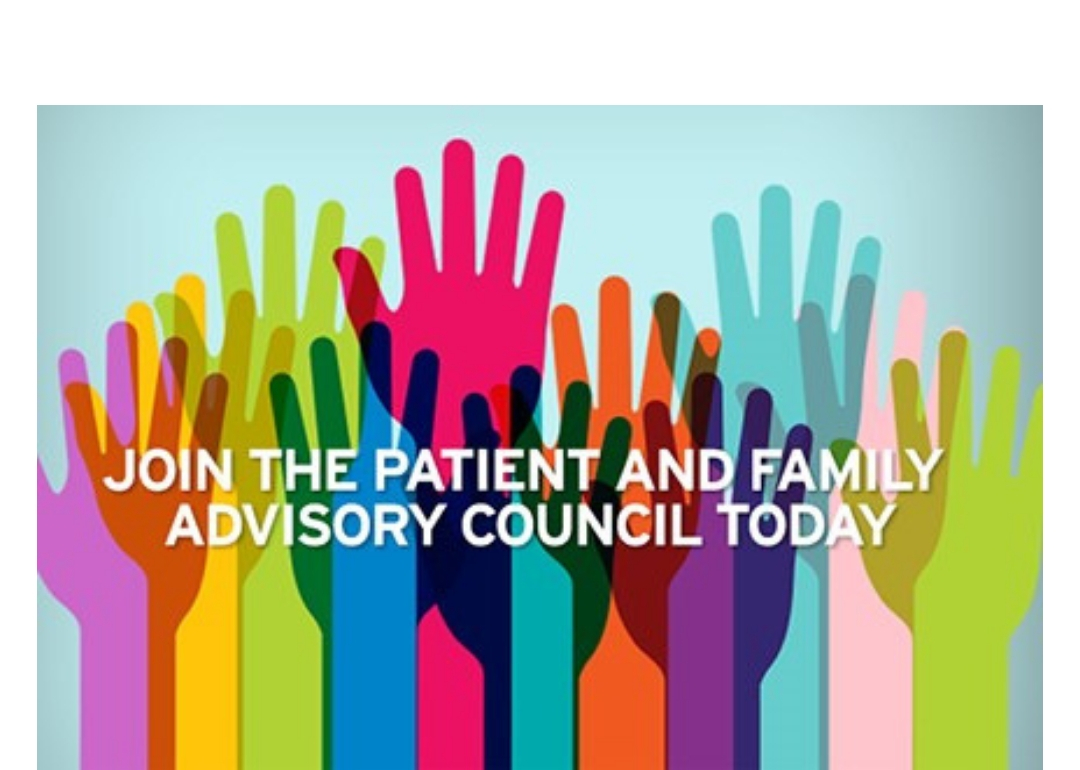Patient and Family Advisory Council